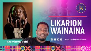 The Brutal Truth About the Kenyan Film Industry | Likarion Wainaina