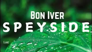 Bon Iver - SPEYSIDE ( Lyrics ) - Speyside - Album SABLE