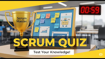 Scrum Exam Preparation Quiz: Test Your Agile Knowledge & Pass The Exam!