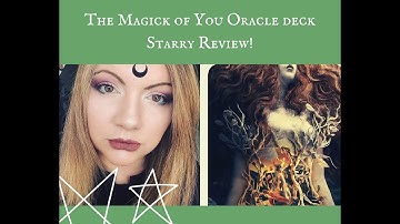The Magick of You Oracle - Review by the Starry Witch!