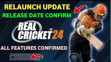 Real Cricket 24 ReLaunch Update Finally Confirm! RC 24 ReLaunch Update !