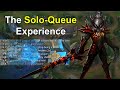 The Solo-Queue Experience - League of Legends