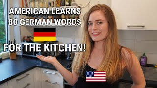 American Learns German Words for the Kitchen! | 🇩🇪vs 🇺🇸Kitchen Cultural Differences!