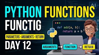 🐍 Python Parameters, Arguments & Return Explained | Day 12  Python for Beginners#Python #LearnPython