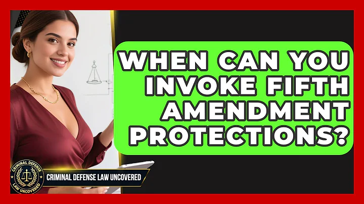 When Can You Invoke Fifth Amendment Protections? - Criminal Defense Law Uncovered
