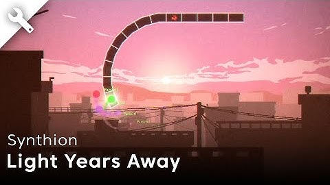 [ADOFAI custom] Synthion - Light Years Away