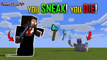 Minecraft but I SNEAK and Random Thing happens!