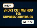 Day 1_2 Short Cut Method for Numbers Conversion