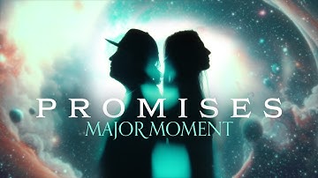 Major Moment - Promises (Official Music Video)