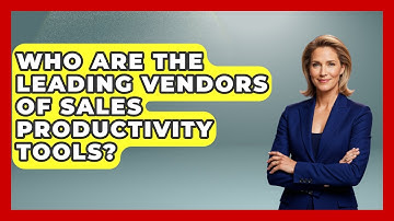Who Are the Leading Vendors of Sales Productivity Tools? | Sales Saas Breakdown News