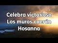 Celebra victorioso/Los muros caerán/Hossana tono mujer (pista/karaoke/acordes)