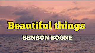 Benson Boone - Beautiful Things (Lyrics)