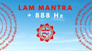 Root Chakra Mantra for Healing, Opening and Activation using Frequency 888 Hz (Long Version)