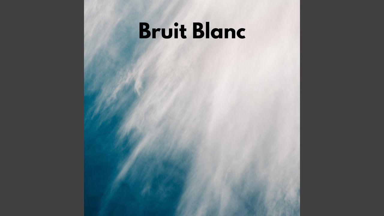 Bruit Blanc