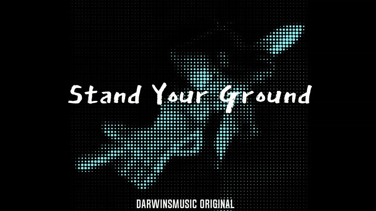 Stand Your Ground - Original Song Stand Your Ground - Original Song