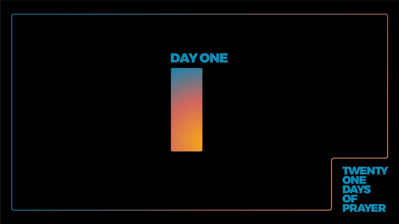 Listening and Hearing from God: Day 1 of 21 Days of Prayer