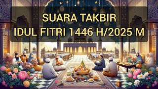 Takbir  Idul Fitri 1445 H (Terbaru 2024) | Full 1 Jam | Kangen Mudik ke kampung halaman