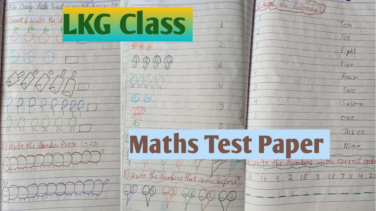 LKG class Maths Paper/write the numbers that come after & before?write the numbers in correct order?