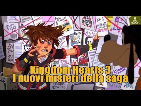 Kingdom Hearts 3 | I nuovi misteri della saga | #Kingdomhearts3