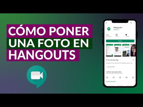 Cómo Puedo Poner una Foto de Perfil en Google Hangouts