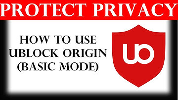 How to use uBlock Origin (Basic mode)