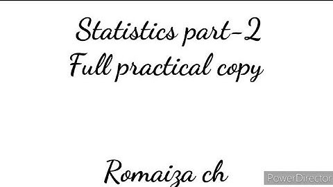 Statistics part-2 | Complete practical copy | Romaiza ch