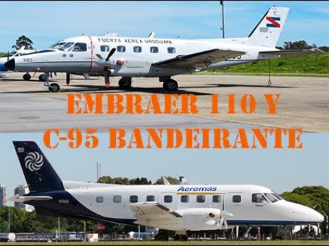 Embraer 110 y C 95 Bandeirante