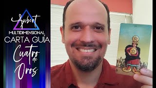 Tarot Carta Guía: Cuatro de Oros