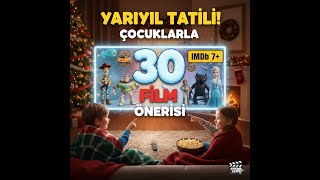 Yarıyıl Tatilinde Çocuklarla Ne İzlesek? Imdb 7.0 Üzeri Filmleri Listeledik . Bizi Takip Edin