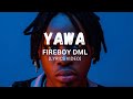 Fireboy DML- Yawa [Lyrics video]