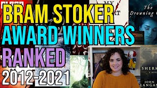 I Rank Bram Stoker Award Winning Books Over The Last Decade – Best Horror Books in Recent Years