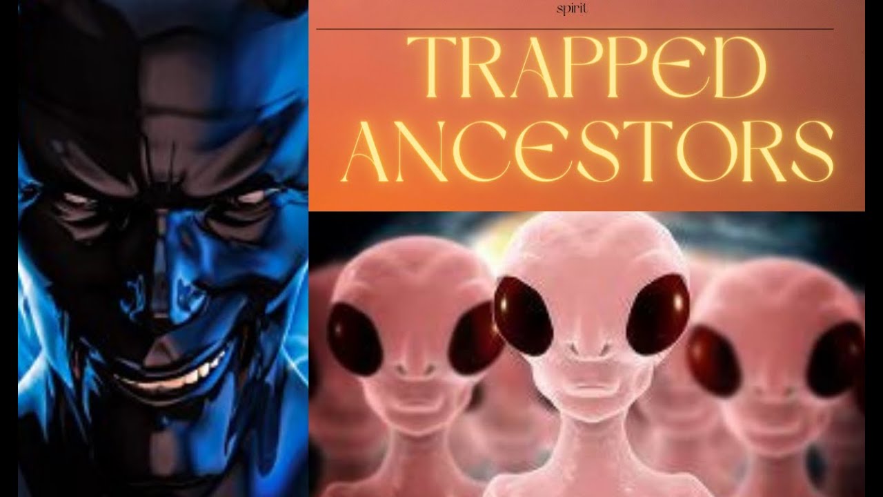 ⁣TRAPPED Ancestors