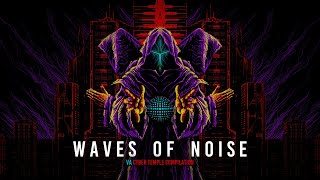 Untitled Project Of Maks_SF - Waves Of Noise (VA Cyber Temple)