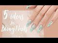 Bling Nails - 5 Quick & Easy Ideas for Rhinestone Placements