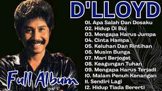 15 Lagu Terbaik D'LLOYD  Hits Nostalgia 80–90an Paling Populer | Mengapa Harus Jumpa
