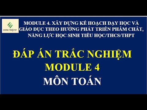 Video Đáp án trắc nghiệm module 4 môn toán chương trình GDPT... - YouTube