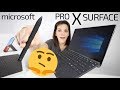 Microsoft Surface Pro X -PROMESAS que flojean-