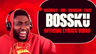 THEY GOT ANOTHER ONE!!! MeerFly - 'BossKu' (Ft. Tuju, SoMean, MK I K-Clique) REACTION