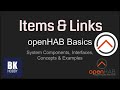 openHAB 2 Basics - Items &amp; Links | Creation and Configuration