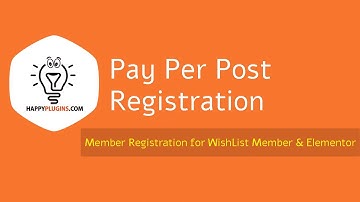 Member Registration for WishList Member & Elementor - Pay Per Posts Registration