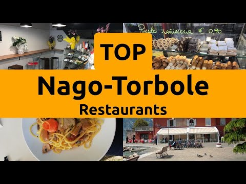 Top Restaurants to Visit in Nago-Torbole, Province of Trento | Trentino-Alto Adige - English