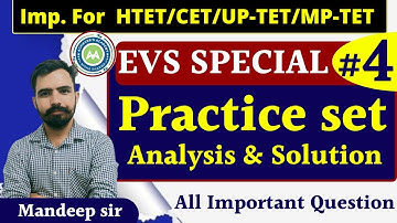 EVS PRACTICE SET # 4 IMP FOR CTET /HTET /UPTET /REET /KVS PRT EXAMS BY MANDEEP SIR ACHIEVERS ACADEMY