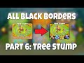 BTD6 All Black Borders Speedrun (Part 6) - Tree Stump