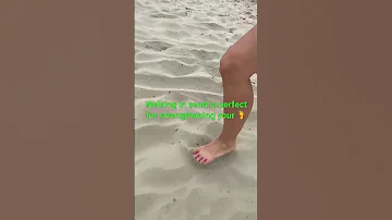 Sand and Strong Feet