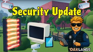 Oaklands SECURITY Update! Cameras & Laser Doors | Roblox Oaklands