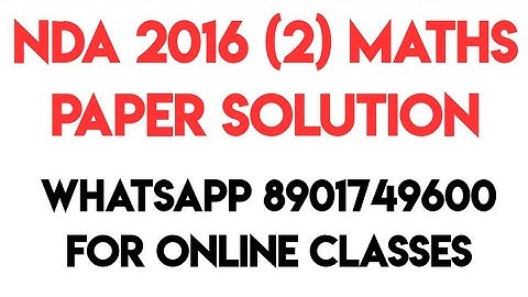 NDA 2016 2 MATHS SOLUTIONS | RAVI JANGRA SIR