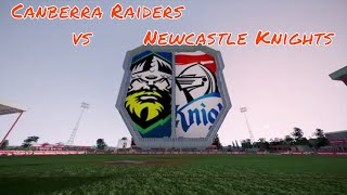 Canberra raiders vs newcastle knights | rugby nrl highlights gameplay