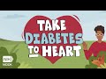 Take Diabetes to Heart: Linking Diabetes and Cardiovascular Disease