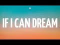 Måneskin If I Can Dream From The Original Motion Picture Soundtrack ELVIS Lyrics