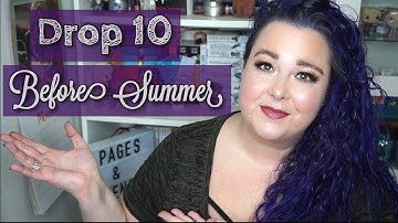 #Drop10 BeforeSummer Intro